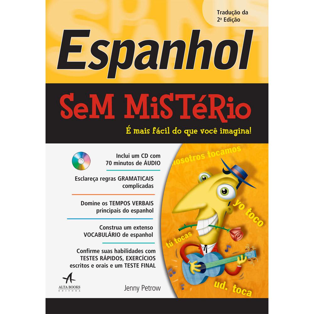 Livro - Espanhol Sem Mistério: É Mais Fácil do Que Você Imagina! é bom? Vale a pena?