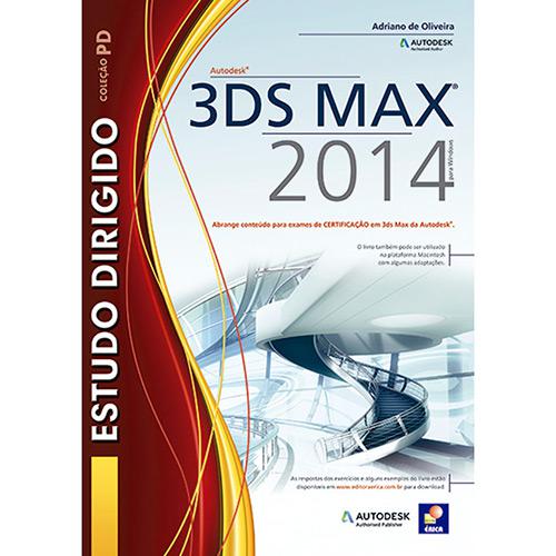 Livro - Estudo Dirigido De Autodesk 3Ds Max 2014 - Coleção PD é bom? Vale a pena?
