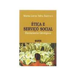 Livro - Etica E Serviço Social é bom? Vale a pena?