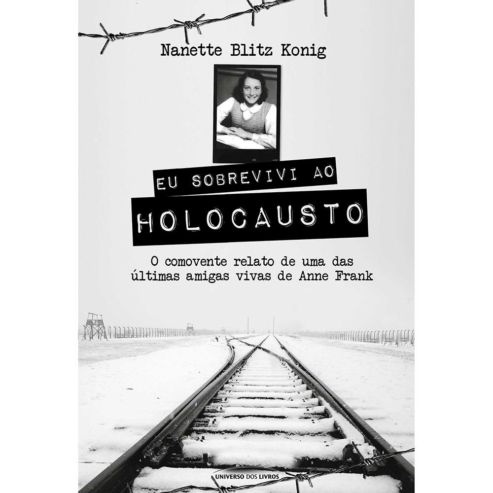 Livro - Eu Sobrevivi ao Holocausto é bom? Vale a pena?