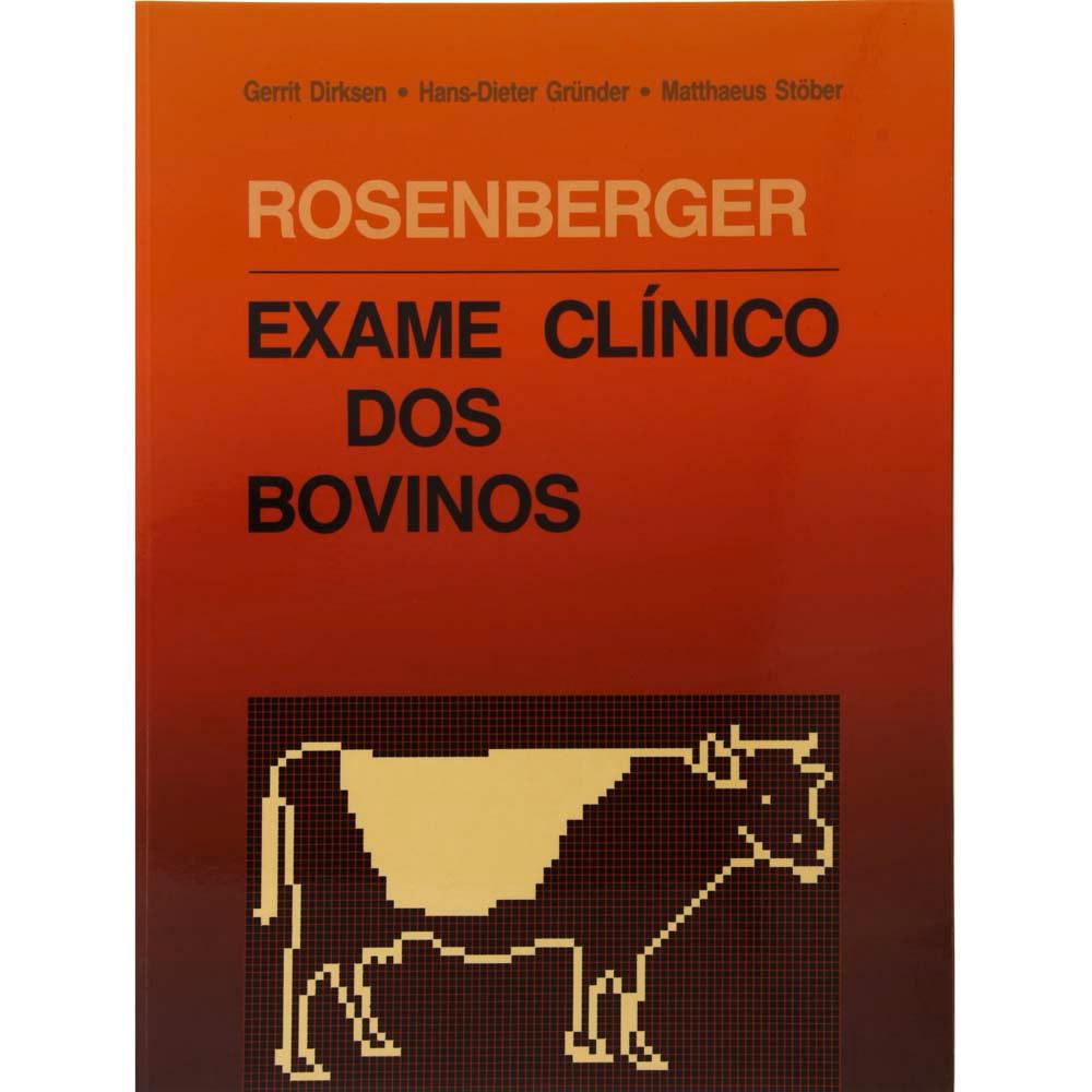 Livro - Exame Clínico dos Bovinos / Rosenberger é bom? Vale a pena?
