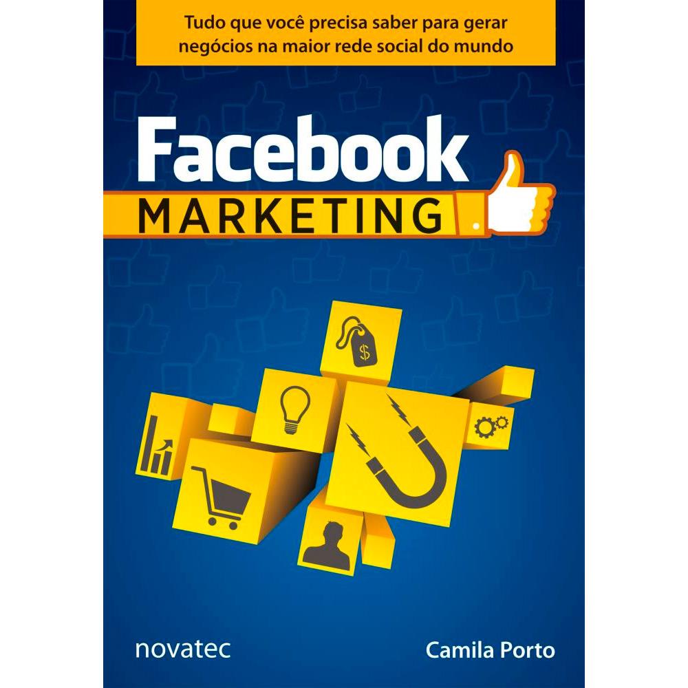 Livro - Facebook: Marketing é bom? Vale a pena?