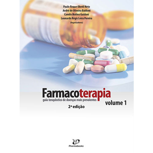 Livro - Farmacoterapia: Guia Terapêutico de Doenças Mais Prevalentes. Volume 1. 2ª Edição, 2017 é bom? Vale a pena?