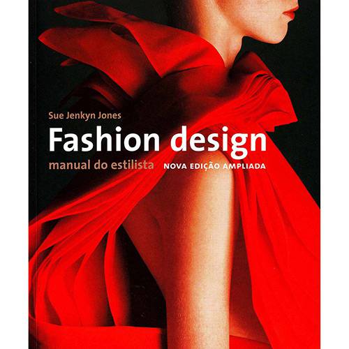 Livro - Fashion Design: Manual do Estilista é bom? Vale a pena?