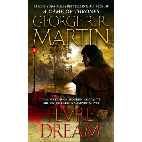 Livro - Fevre Dream: The Masters of Modern Fantasy's Groundbreaking Vampire Novel é bom? Vale a pena?