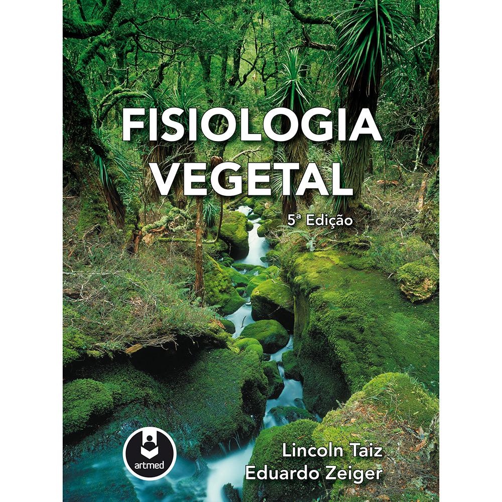 Livro - Fisiologia Vegetal é bom? Vale a pena?