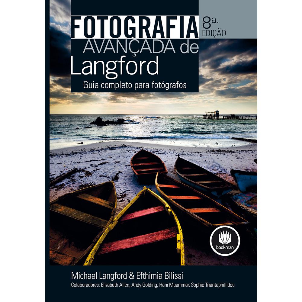 Livro - Fotografia Avançada de Langford: Guia Completo para Fotógrafos é bom? Vale a pena?