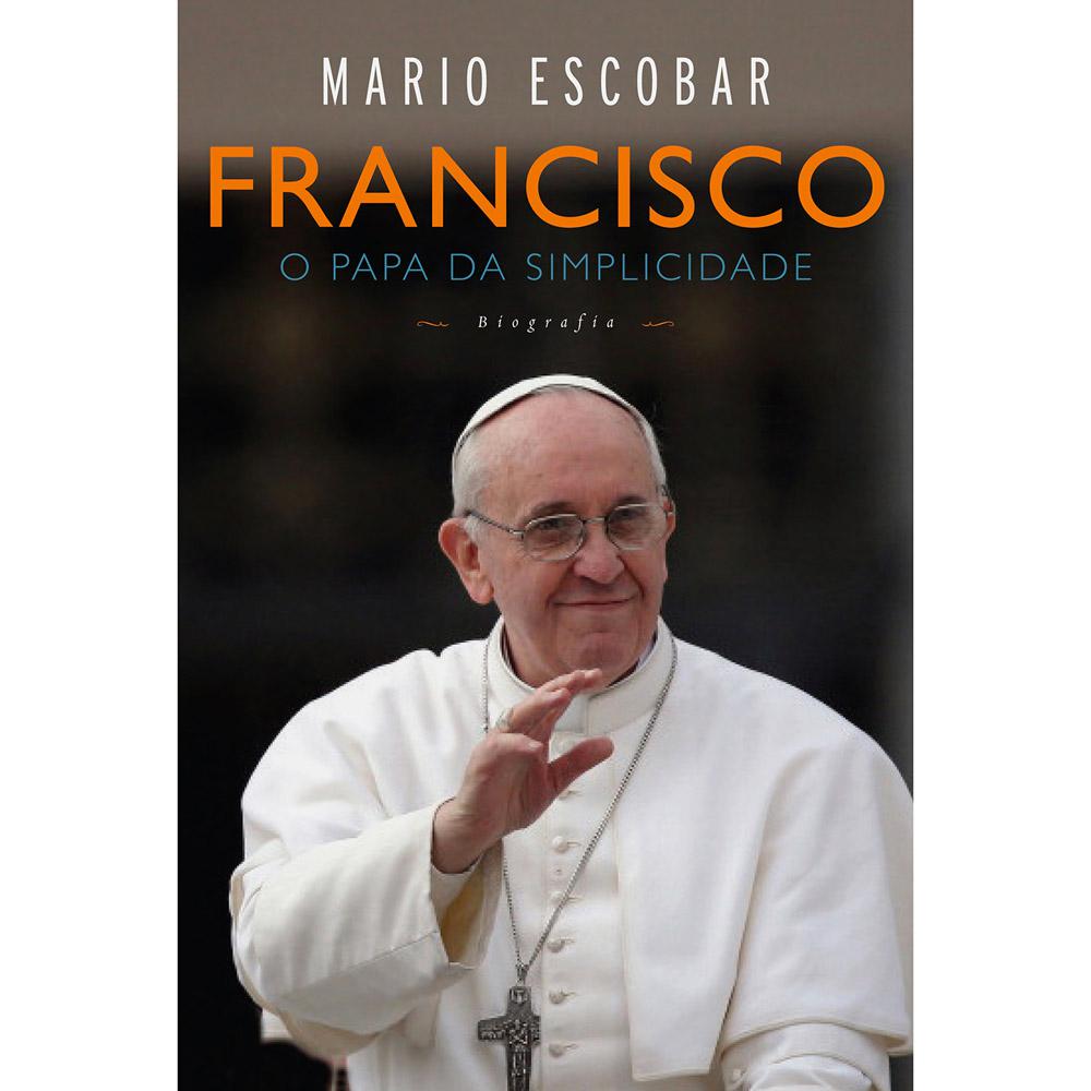 Livro - Francisco: O Papa da Simplicidade é bom? Vale a pena?