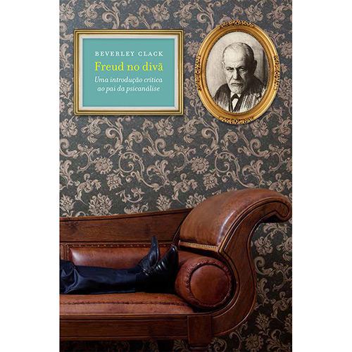 Livro - Freud no Divã é bom? Vale a pena?