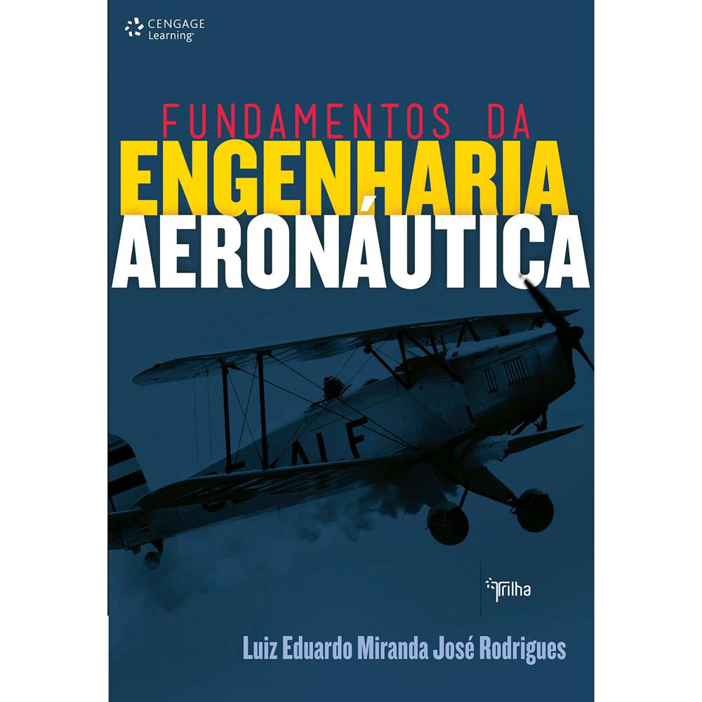 Livro - Fundamentos da Engenharia Aeronáutica é bom? Vale a pena?
