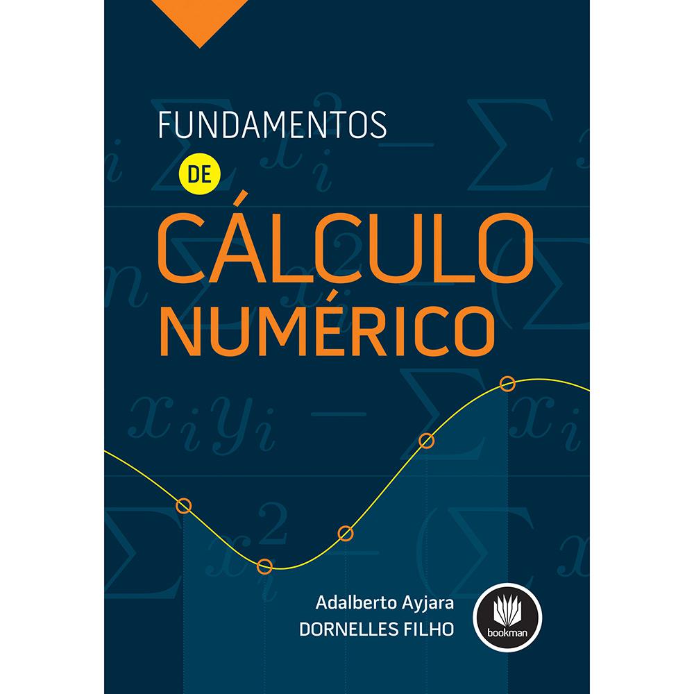 Livro - Fundamentos de Cálculo Numérico é bom? Vale a pena?