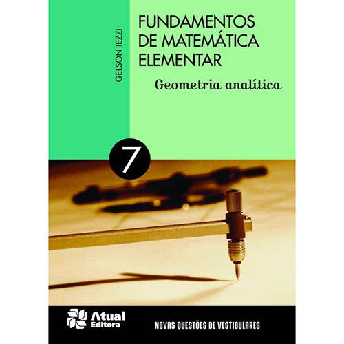Livro - Fundamentos de Matemática Elementar: Geometria Analítica é bom? Vale a pena?