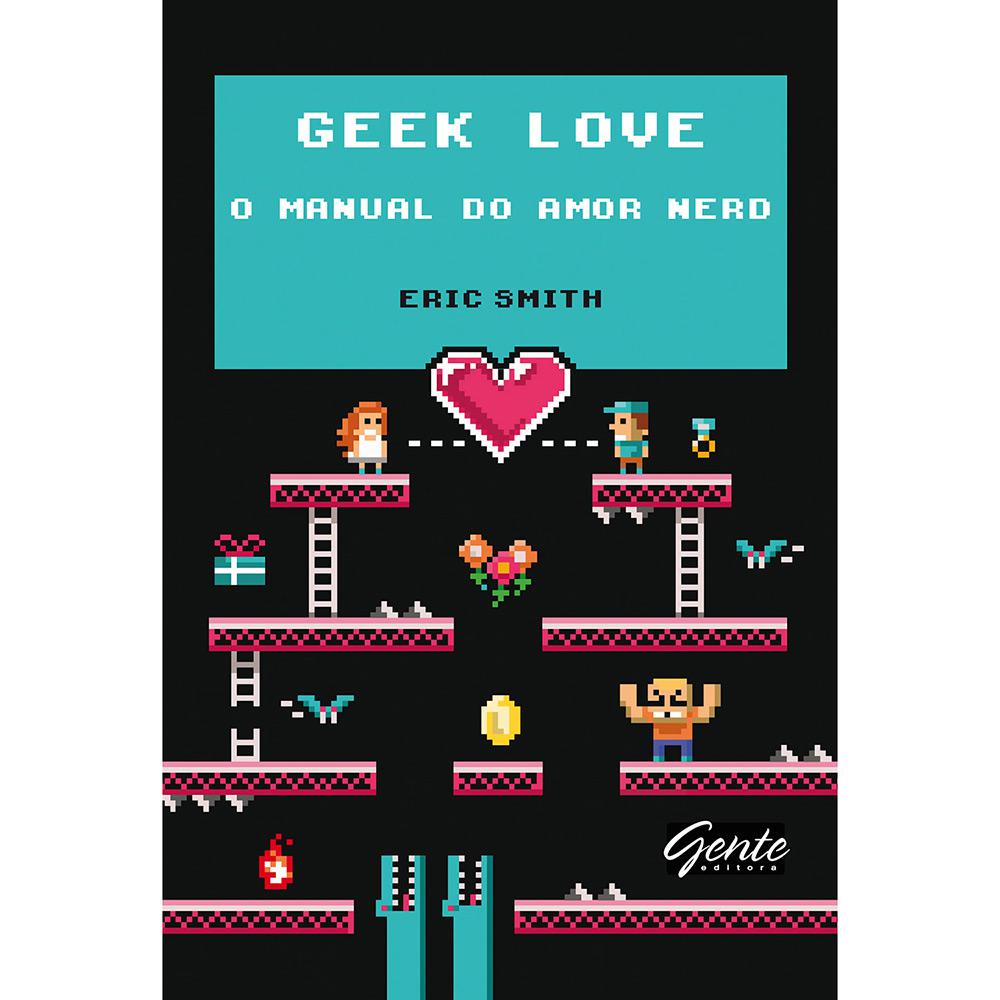 Livro - Geek Love é bom? Vale a pena?