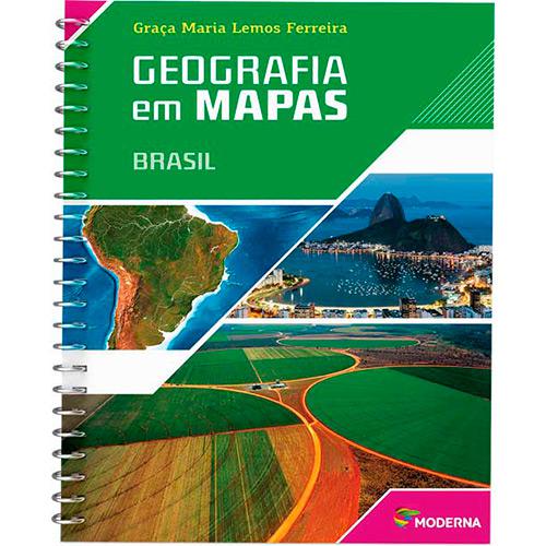 Livro - Geografia em Mapas: Brasil é bom? Vale a pena?