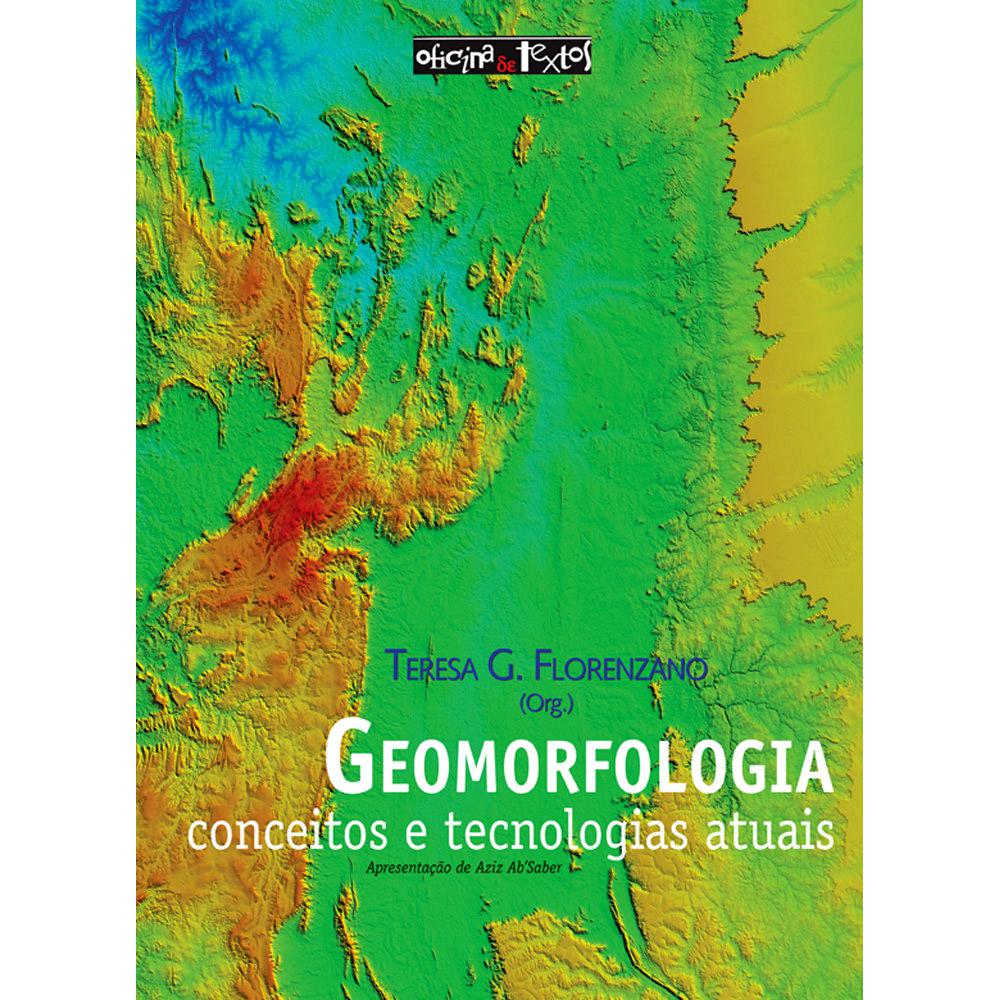 Livro - Geomorfologia: Conceitos e Tecnologias Atuais é bom? Vale a pena?