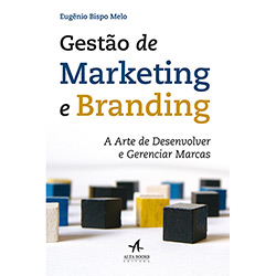 Livro - Gestão de Marketing e Branding: a Arte de Desenvolver e Gerenciar Marcas é bom? Vale a pena?