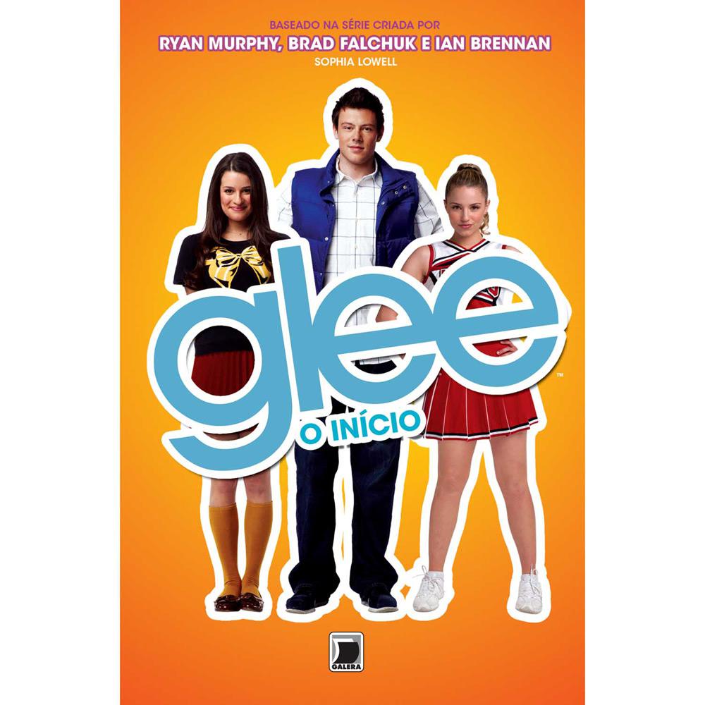 Livro - Glee: O Início é bom? Vale a pena?