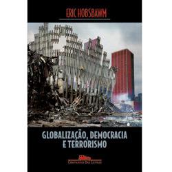 Livro - Globalização, Democracia e Terrorismo é bom? Vale a pena?