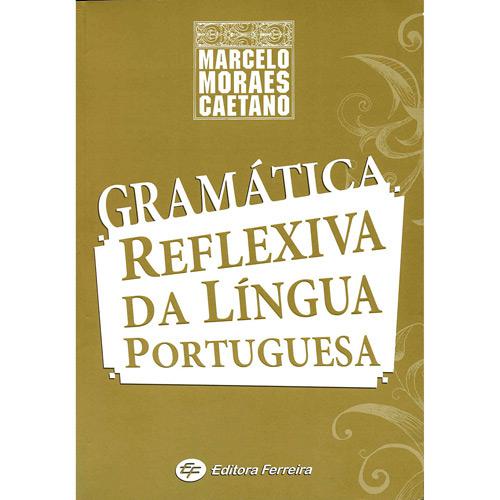 Livro - Gramática Reflexiva da Língua Portuguesa é bom? Vale a pena?