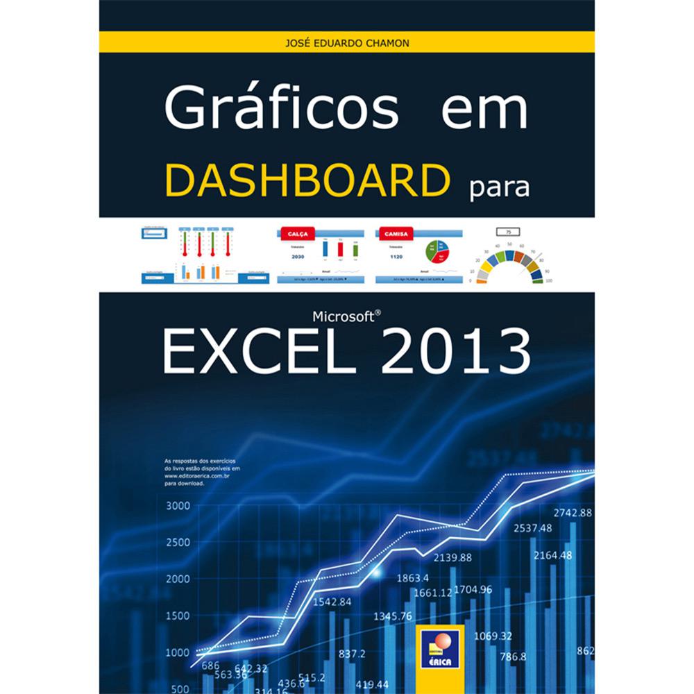 Livro - Gráficos em Dashboard para Microsoft Excel 2013 é bom? Vale a pena?