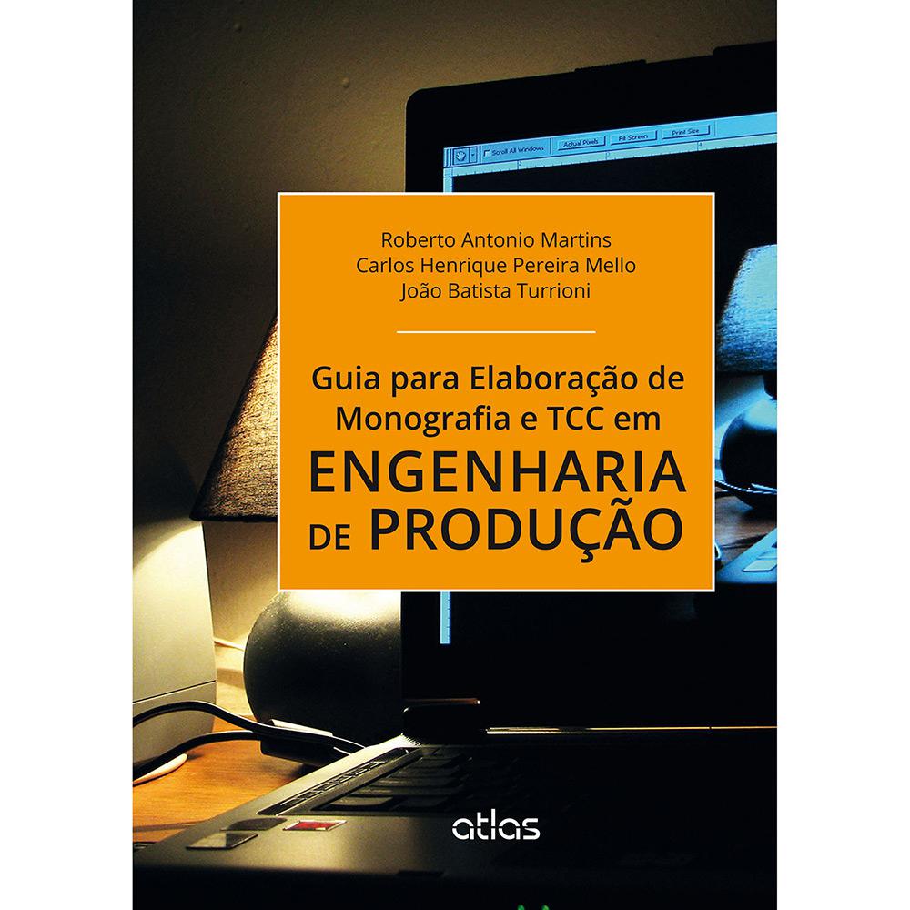 Livro - Guia para Elaboração de Monografia e TCC em Engenharia de Produção é bom? Vale a pena?