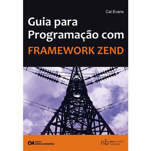 Livro - Guia para Programação com Framework Zend é bom? Vale a pena?