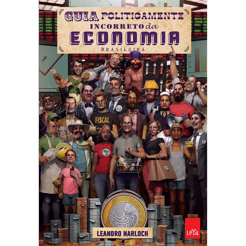 Livro - Guia Politicamente Incorreto da Economia Brasileira é bom? Vale a pena?