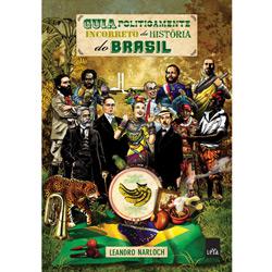 Livro - Guia Politicamente Incorreto da História do Brasil é bom? Vale a pena?