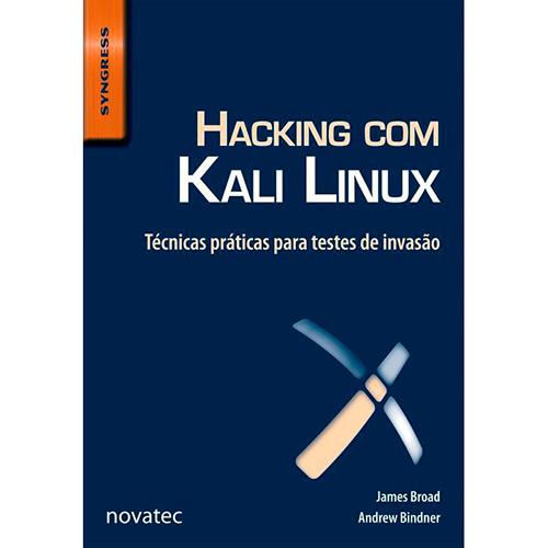 Livro - Hacking Com Kali Linux: Técnicas Práticas para Testes de Invasão é bom? Vale a pena?