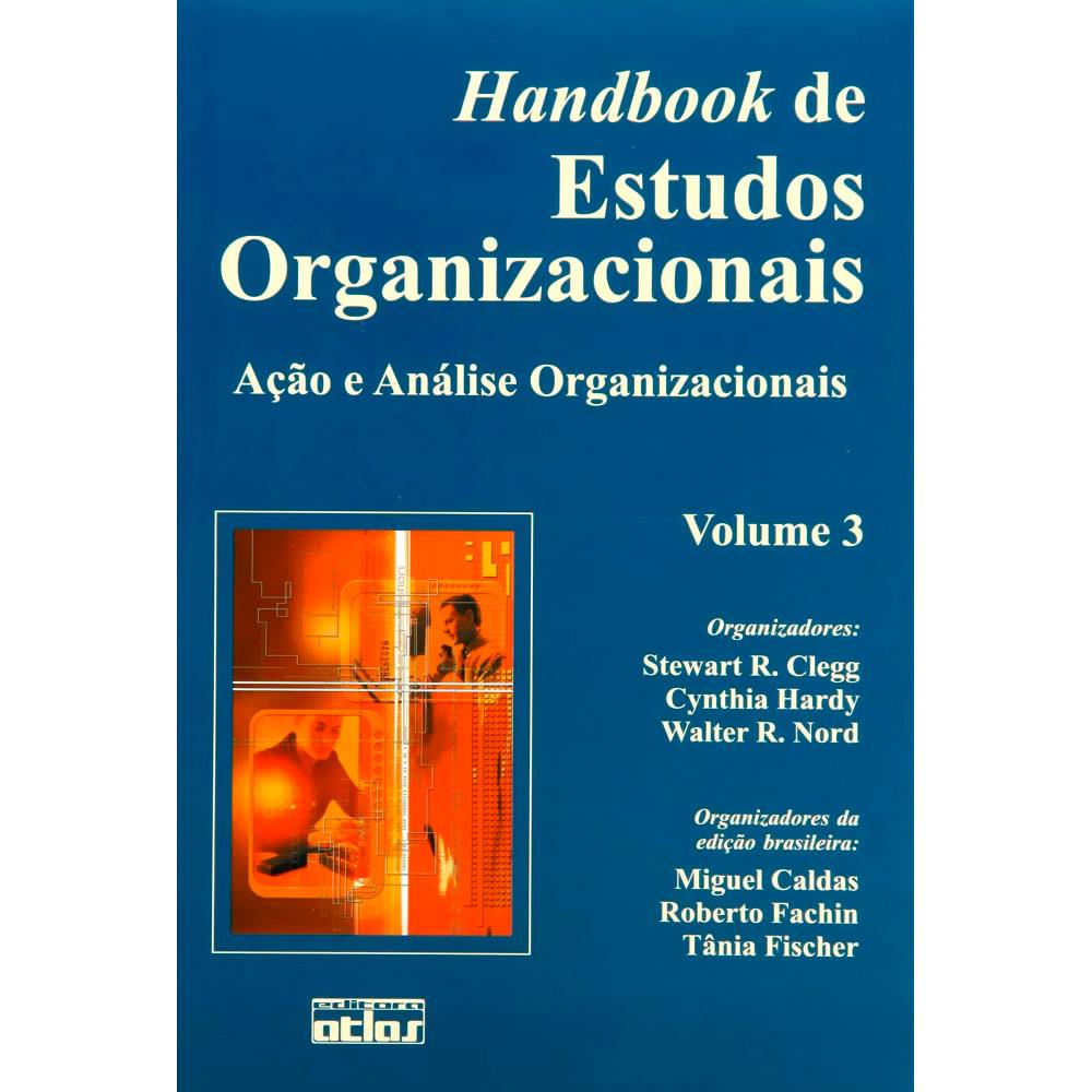 Livro - Handbook De Estudos Organizacionais - V. 3 é bom? Vale a pena?