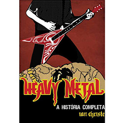 Livro - Heavy Metal - a História Completa é bom? Vale a pena?