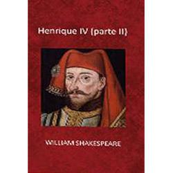 Livro - Henrique IV - Peça 2 é bom? Vale a pena?