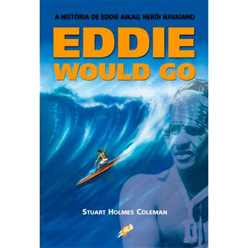 Livro - Historia de Eddie Aikau, Heroi Havaiano é bom? Vale a pena?