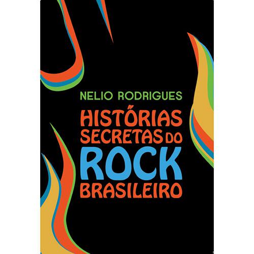 Livro - Histórias Secretas do Rock Brasileiro é bom? Vale a pena?