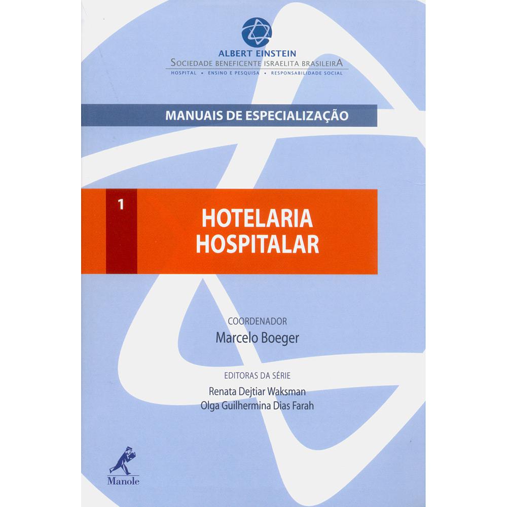 Livro - Hotelaria Hospitalar é bom? Vale a pena?