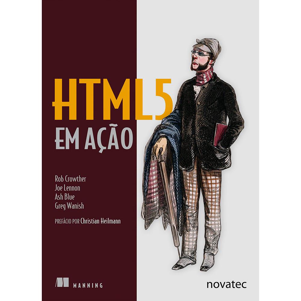 Livro - HTML 5 Em Ação é bom? Vale a pena?