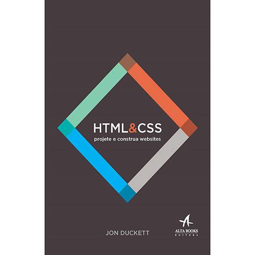 Livro - HTML e CSS : Projete e Construa Webistes é bom? Vale a pena?