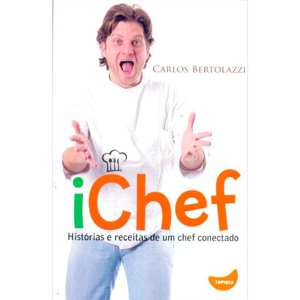 Livro - Ichef: Histórias e Receitas de um Chef Conectado é bom? Vale a pena?