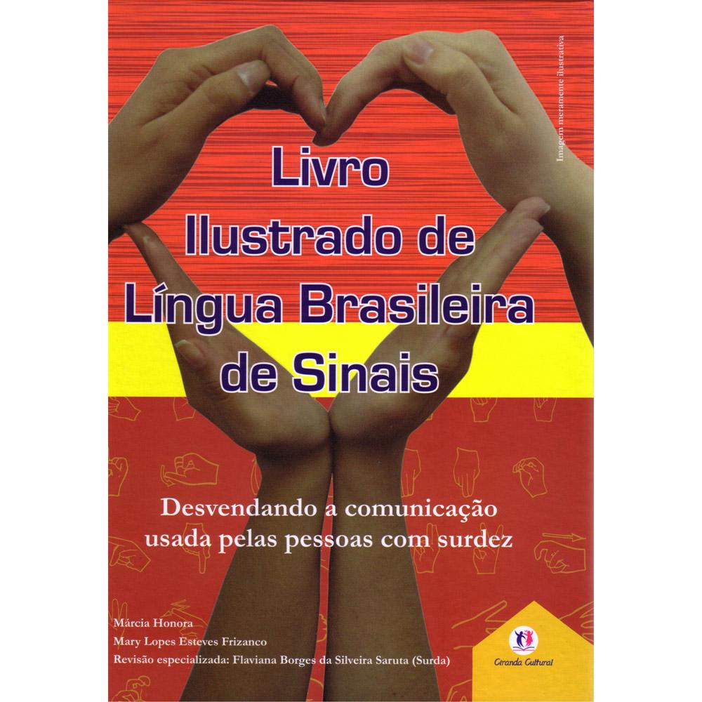 Livro Ilustrado de Língua Brasileira de Sinais é bom? Vale a pena?