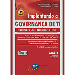 Livro - Implantando a Governança de TI: da Estratégia à Gestão dos Processos e Serviços é bom? Vale a pena?