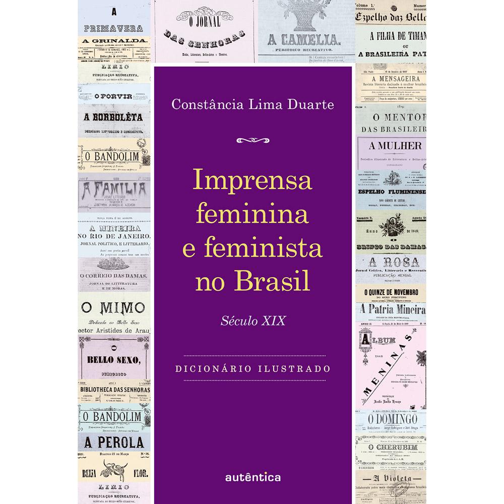Livro - Imprensa Feminina e Feminista no Brasil é bom? Vale a pena?