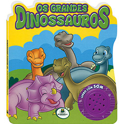 Livro - Incríveis Dinossauros: os Grandes Dinossauros (Livro com Som) é bom? Vale a pena?