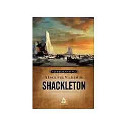 Livro - Incrivel Viagem De Shackleton, A é bom? Vale a pena?