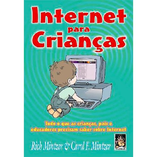 Livro - Internet Para Crianças é bom? Vale a pena?
