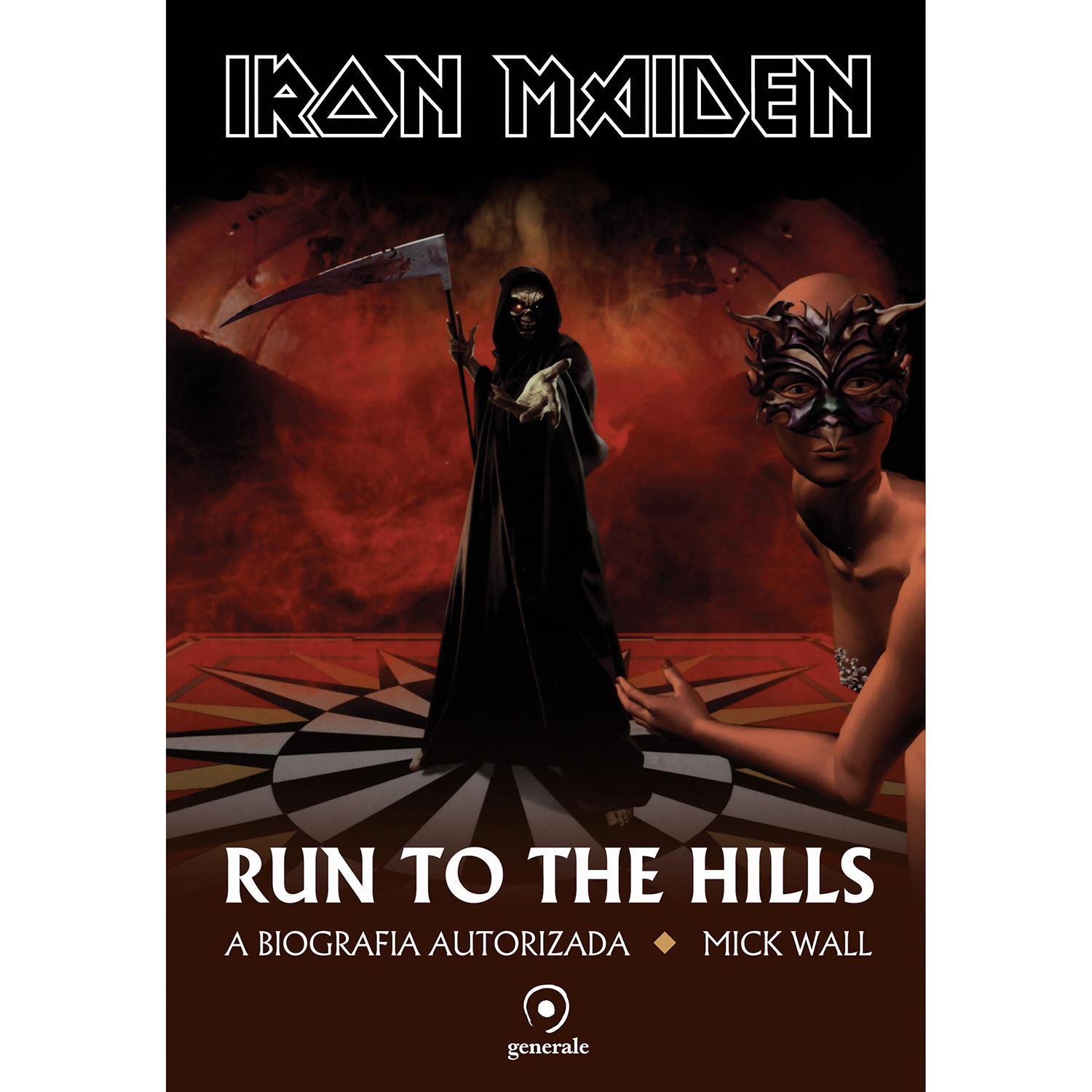 Livro - Iron Maiden: Run To The Hills - Uma Biografia Autorizada é bom? Vale a pena?