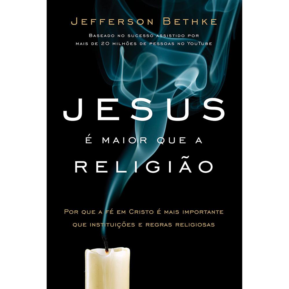 Livro - Jesus é Maior que a Religião é bom? Vale a pena?