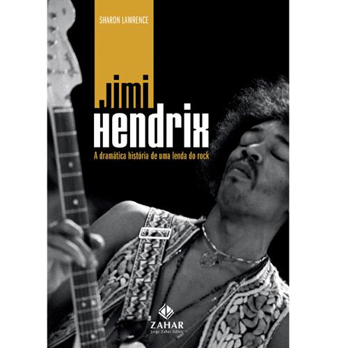 Livro - Jimi Hendrix - Dramática História de Uma Lenda do Rock, A é bom? Vale a pena?