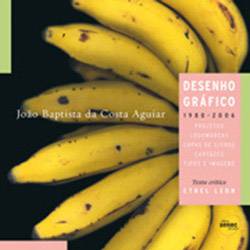 Livro - João Baptista da Costa Aguiar - Desenho Gráfico 1980 - 2006 é bom? Vale a pena?