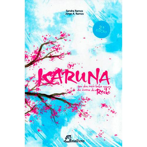 Livro - Karuna: Um dos Mais Belos Ramos da Árvore do Reiki é bom? Vale a pena?