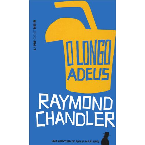 Livro - L&PM Pocket - O Longo Adeus - Raymond Chandler é bom? Vale a pena?